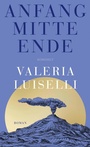 Cover: Anfang Mitte Ende - Rowohlt