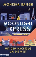 Cover: Moonlight Express - Mit dem Nachtzug um die Welt - Rowohlt
