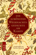 Cover: Die sch&ouml;nsten Weihnachtsgedichte am Kamin - Rowohlt eBooks