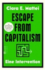 Cover: Escape from Capitalism - Rowohlt eBooks