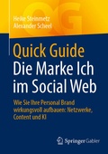 Cover: Quick Guide Die Marke Ich im Social Web - Springer Gabler