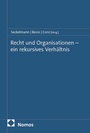 Cover: Recht und Organisationen - ein rekursives Verhältnis - Nomos
