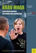 Cover: Krav Maga - Selbstverteidigung f&uuml;r Kinder und Jugendliche - Meyer & Meyer