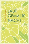 Cover: Lautgemalte Nacht - Schruf & Stipetic