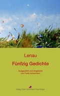 Cover: Lenau: F&uuml;nfzig Gedichte - Verlag Peter Grohmann Nachfolger