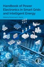Cover: Handbook of Power Electronics in Smart Grids and Intelligent Energy - Elsevier