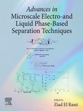 Cover: Advances in Microscale Electro- and Liquid Phase-Based Separation Techniques - Elsevier