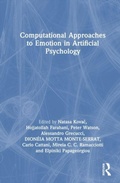 Cover: Computational Approaches to Emotion in Artificial Psychology - Taylor & Francis
