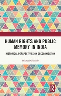 Cover: Human Rights and Public Memory in India - Routledge