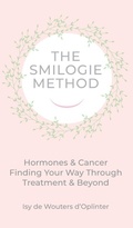 Cover: The Smilogie Method - Cancer & Hormones - Smilogie Press