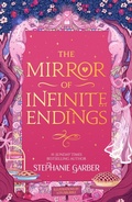 Cover: The Mirror of Infinite Endings - Gollancz