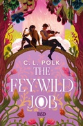 Cover: The Feywild Job (Dungeons & Dragons) - Titan Books