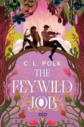 Cover: The Feywild Job (Dungeons & Dragons) - Titan Books Ltd