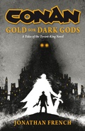 Cover: Conan: Gold for Dark Gods - TITAN BOOKS
