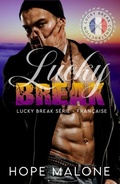 Cover: Lucky Break: Fran&ccedil;aise (Lucky Break S&eacute;rie - Fran&ccedil;aise, #1) - Bad Birds