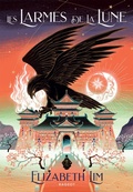 Cover: Les Larmes de la lune - Rageot Editeur