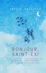 Cover: Bonjour, Saint-Ex! - tredition