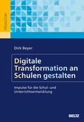 Cover: Digitale Transformation an Schulen gestalten - Beltz Verlagsgruppe GmbH & Co. KG