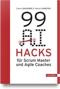 Cover: 99 AI Hacks f&uuml;r Scrum Master und Agile Coaches - Hanser