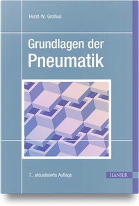 Bild vergrößern Bild: Grundlagen der Pneumatik - Hanser