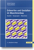 Cover: Entwerfen und Gestalten im Maschinenbau - Hanser