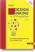 Cover: Design Thinking in IT-Projekten - Hanser