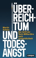 Cover: &Uuml;berreichtum und Todesangst - Campus eBooks