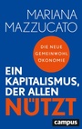 Cover: Ein Kapitalismus, der allen nützt - Campus eBooks