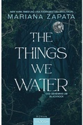 Cover: The Things We Water - VAJOSH