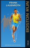 Cover: Boston Run - BoD - Books on Demand