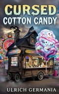Cover: Cursed Cotton Candy - BoD - Books on Demand