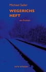 Cover: Wegerichs Heft - BoD - Books on Demand