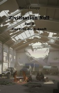Cover: Zivilisation Null - BoD - Books on Demand