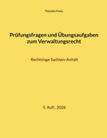 Cover: Pr&uuml;fungsfragen und &Uuml;bungsaufgaben zum Verwaltungsrecht - BoD - Books on Demand