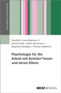 Cover: Psychologie f&uuml;r die Arbeit mit Sch&uuml;ler*innen und deren Eltern - Beltz eBook