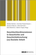 Cover: Geschlechterdimensionen in Geschichte und Geschichtsforschung (zu) Sozialer Arbeit - Beltz eBook