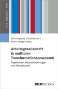 Cover: Arbeitsgesellschaft in multiplen Transformationsprozessen - Juventa Verlag ein Imprint der Beltz Verlagsgruppe GmbH & Co. KG