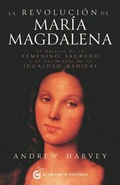 Cover: La Revolucion de Maria Magdalena - El Grano de Mostaza