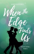 Cover: When the Edge Finds Us - Amber Everly