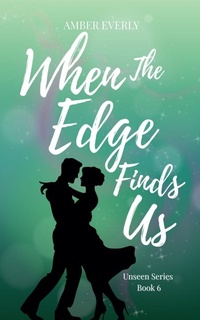 Enlarge image Cover: When the Edge Finds Us - Amber Everly