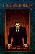 Cover: The Unbeholden (Masquerade of the Red Death, #3) - Crossroad Press