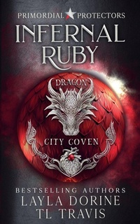 Enlarge image Cover: Infernal Ruby - Primordial Protectors