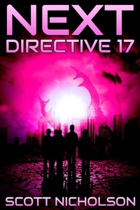 Enlarge image Cover: Directive 17 (Next, #4) - Haunted Computer Books