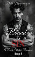Cover: Bound by Sin (A Dark Stalker Romance, #3) - Rogue Wolf Publishing