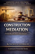 Cover: Construction Mediation - Contractor Protection