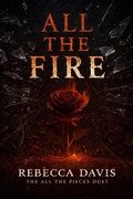 Cover: All the Fire (All the Pieces Duet) - Rebecca Davis