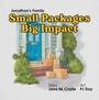 Cover: Small Packages Big Impact - Page Publishing, Inc.