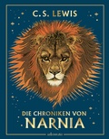 Cover: Die Chroniken von Narnia - Illustrierte Gesamtausgabe mit neuem Cover (Die Chroniken von Narnia) - Ueberreuter