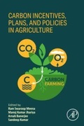 Cover: Carbon Incentives, Plans, and Policies in Agriculture - Elsevier