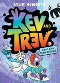 Cover: Kev and Trev 3: Snot Cool Snow Stories! - Simon + Schuster LLC